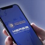 MERSİS’in aktif kullanıcı sayısı 3,3 milyona ulaştı